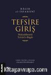 Tefsire Giriş  & Mukaddimetü Tefsîri’r-Ragıb
