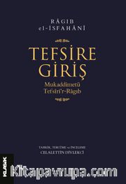 Tefsire Giriş  <br /> Mukaddimetü Tefsîri’r-Ragıb