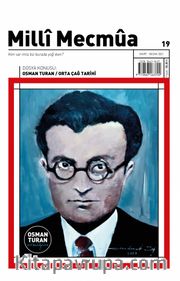 Millî Mecmûa Dergisi Milli Mecmua Sayı 19 Mart-Nisan 2021
