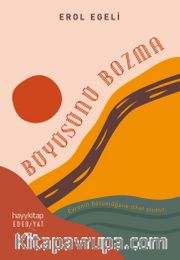 Büyüsünü Bozma