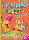 Prenses Vanilya / Görgü Kurallarını Öğreniyor