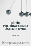 Eğitim Politikalarında Sistemik Uyum