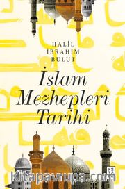 İslam Mezhepleri Tarihi