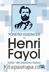 Yönetim Düşüncesi ve Henri Fayol