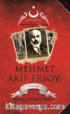 Hatıralarıyla Mehmet Akif Ersoy (100. Yıla Özel Belgeleriyle)