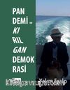 Pandemi ve Kırılgan Demokrasi