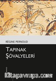 Tapınak Şövalyeleri (Kültür Kitaplığı 19)