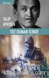 Toz Duman İçinde 