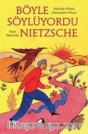 Böyle Söylüyordu Nietzsche