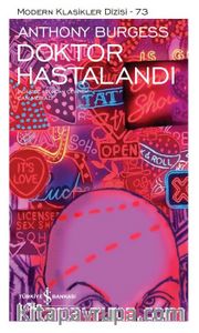 Doktor Hastalandı (Ciltli)