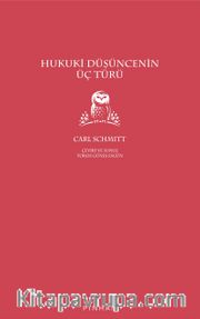 Hukuki Düşüncenin Üç Türü