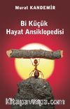 Bi Küçük  Hayat Ansiklopedisi