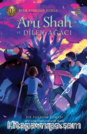 Aru Shah ve Dilek Ağacı (Ciltli)