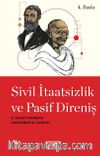 Sivil İtaatsizlik ve Pasif Direniş