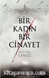 Bir Kadın Bir Cinayet