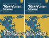Geçmişten Geleceğe Türk-Yunan Sorunları (Cilt 1-2)