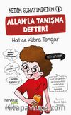 Allah’la Tanışma Defteri / Nedim Sorayımdedim 1