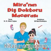 Mira’nın Diş Doktoru Macerası 