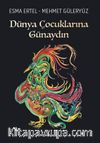 Dünya Çocuklarına Günaydın