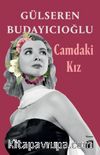 Camdaki Kız (Ciltli)