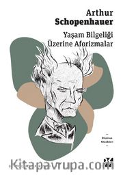 Yaşam Bilgeliği  Üzerine Aforizmalar