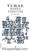 T.U.H.A.F Marka Yönetimi