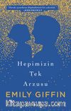 Hepimizin Tek Arzusu