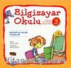 Bilgisayar Okulu 3 / Hesaplayalım, Yazalım