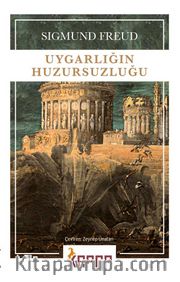 Uygarlığın Huzursuzluğu