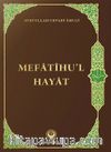 Mefatihul Hayat (Türkçe)