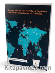 Recepción de la Literatura Española e Hispanoamericana en Turquía