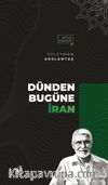 Dünden Bugüne İran