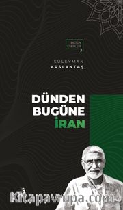 Dünden Bugüne İran