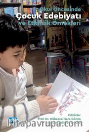 Okul Öncesinde Çocuk ve Etkinlik Örnekleri