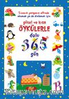 Güzel ve Kısa Öykülerle Dolu 365 Gün