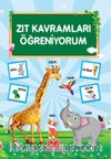 Zıt Kavramları Öğreniyorum