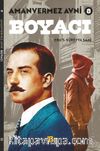 Amanvermez Avni 8 / Boyacı