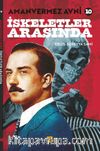 Amanvermez Avni 10 / İskeletler Arasında