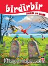Birdirbir - Şehitlik ve Gazilik