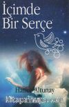 İçimde Bir Serçe