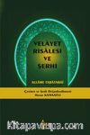Velayet Risalesi ve Şerhi (Ciltli)