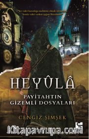 Heyula <br /> Payitahtın Gizemli Dosyaları