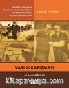 Varlık Kapışması