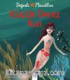 Küçük Deniz Kızı - Değerli Masallar
