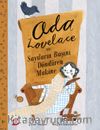 Ada Lovelace ve Sayıların Başını Döndüren Makine