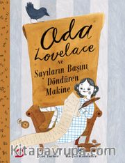 Ada Lovelace ve Sayıların Başını Döndüren Makine