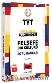TYT Hocaların Gözünden Felsefe Din Kültürü Soru Bankası