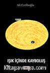 Işık İçinde Kayboluş