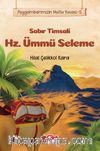 Sabır Timsali Hz. Ümmü Seleme / Peygamberimizin Mutlu Yuvası 5