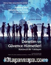 Denetim ve Güvence Hizmetleri Bütüncül Bir Yaklaşım
